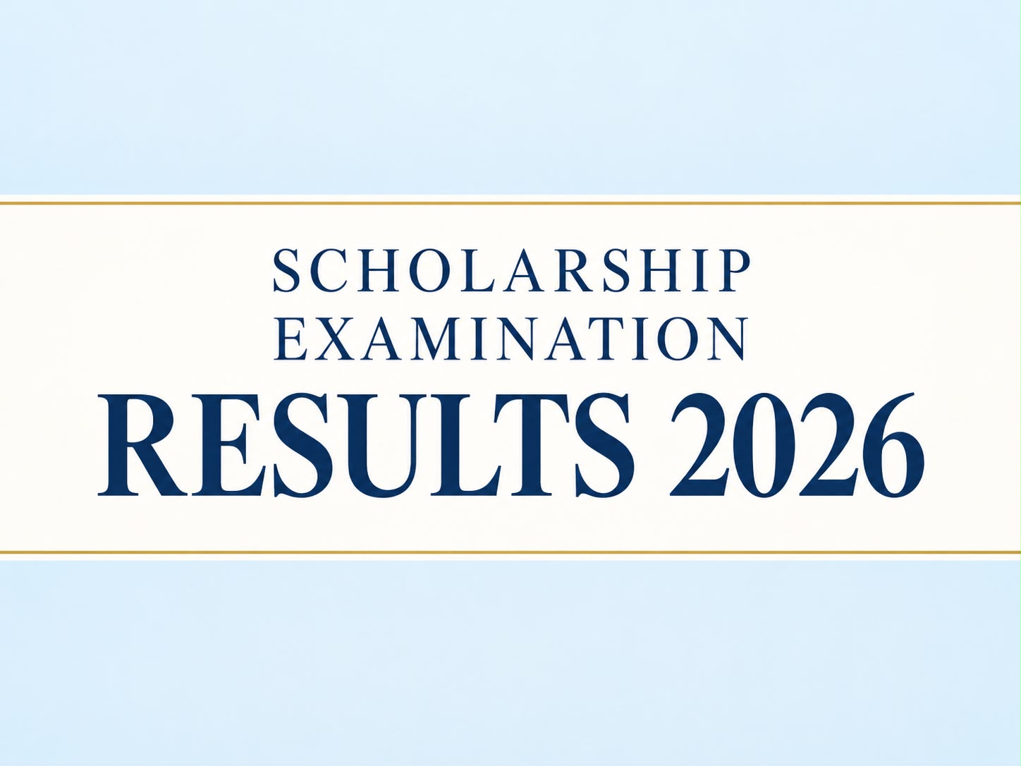 Scholarship Examination 2026 – Results